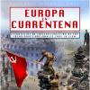 Congreso Internacional, Europa en Cuarentena