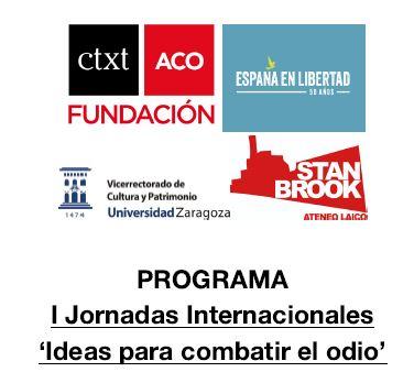 Programa de la I Jornadas Internacionales 'Ideas para combatir el odio' 